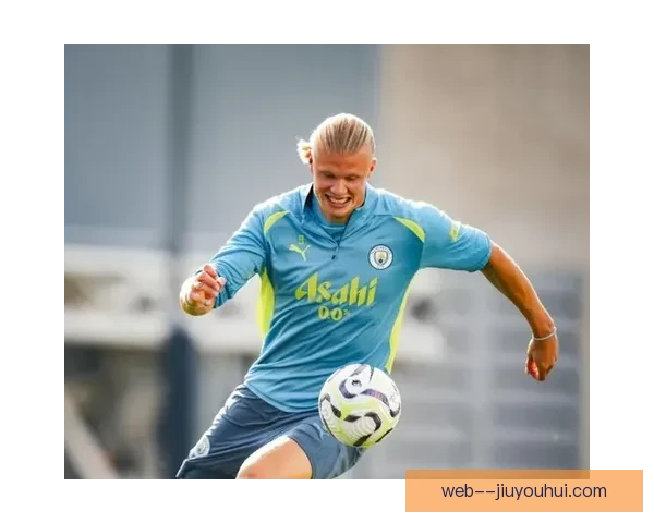 曼城正式发出哈兰德转会警告 强调必须遵守俱乐部规定