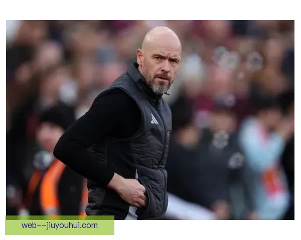 西汉姆联主场力克曼联 滕哈格因败绩黯然下课